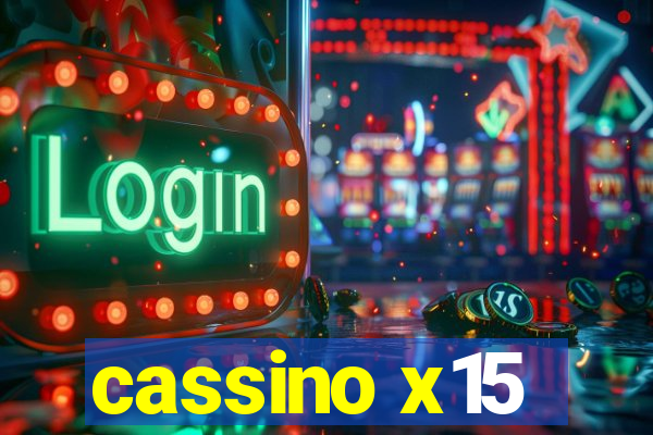 cassino x15